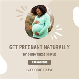 GET PREGNANT NATURALLY