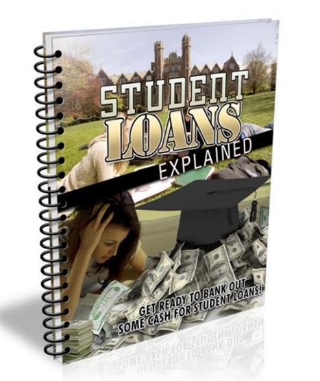 STUDENT LOANS EXPLAIN
