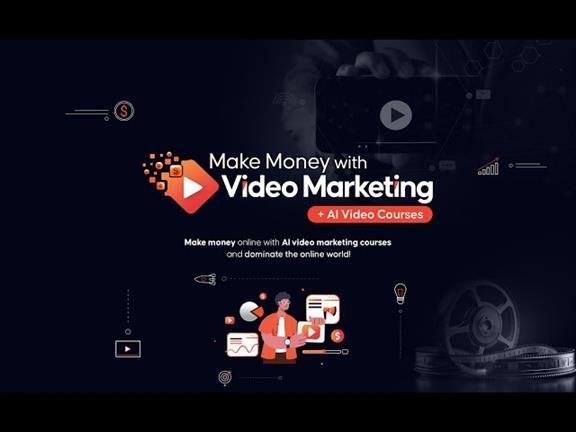 MAKE MONEY WITH VIDEO MARKETING