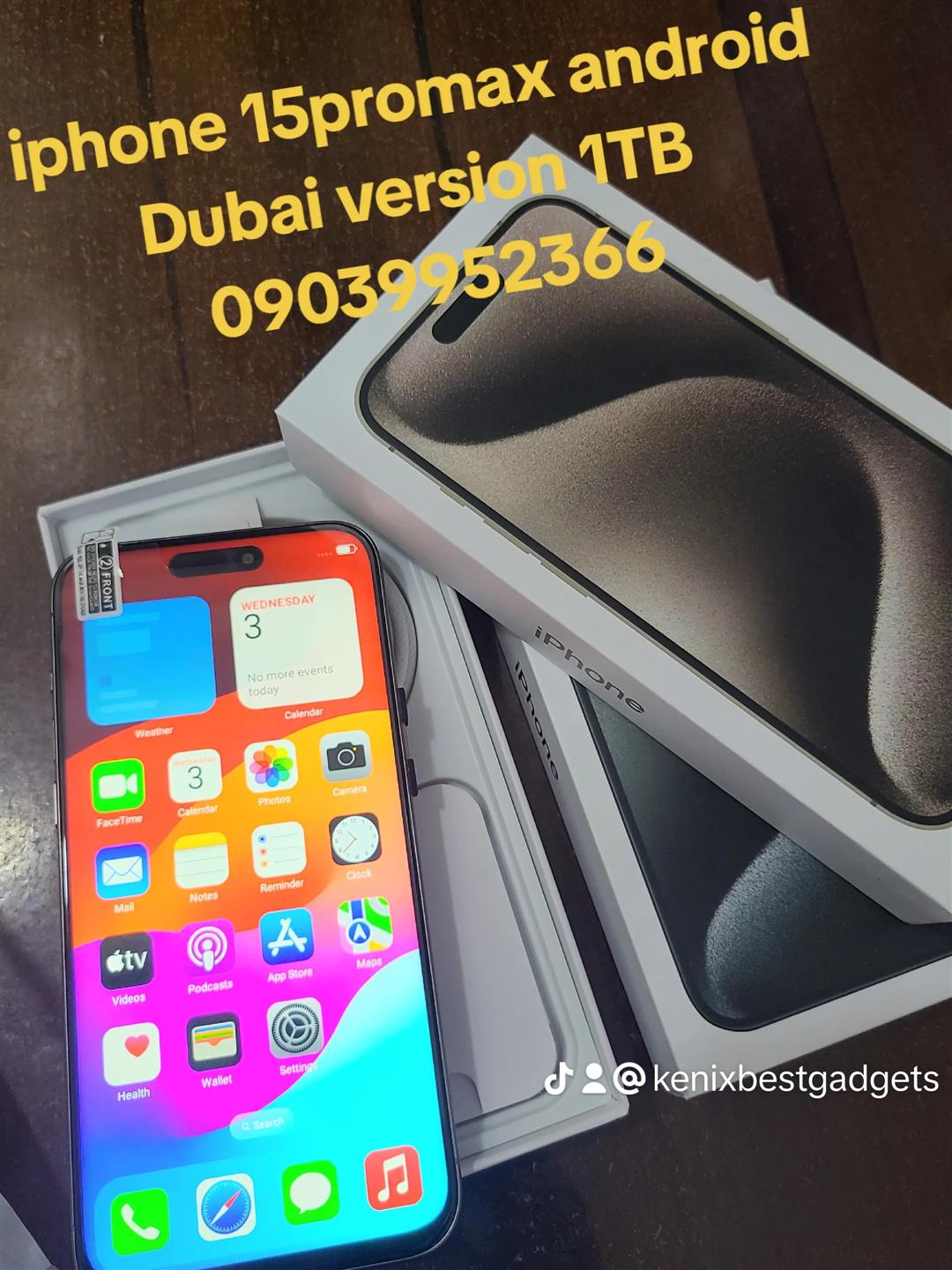 Iphone 15promax android Dubai version 1T