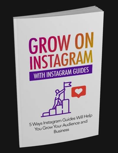 GROW ON INSTAGRAM WITH INSTAGRAM GUIDES