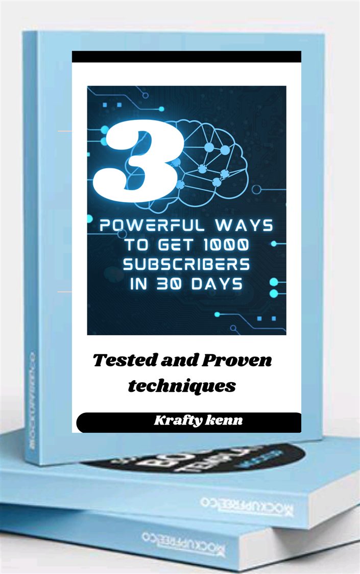 3 Powerful ways to get 1,000 subscribers