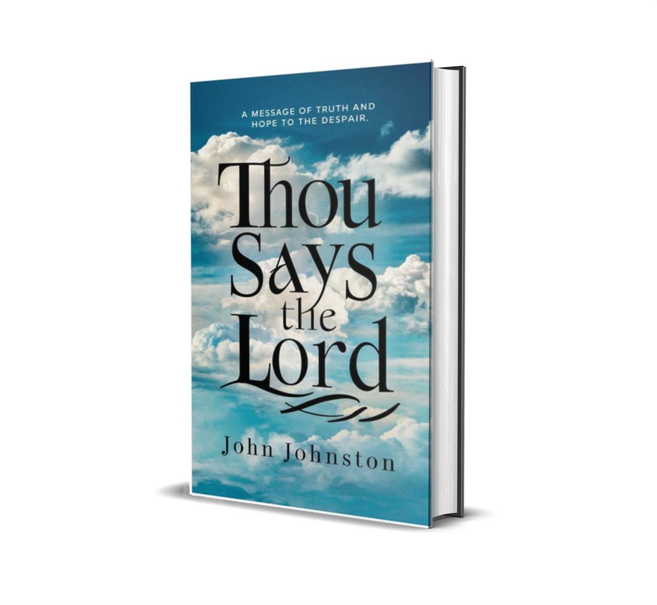 THOU SAYS THE LORD