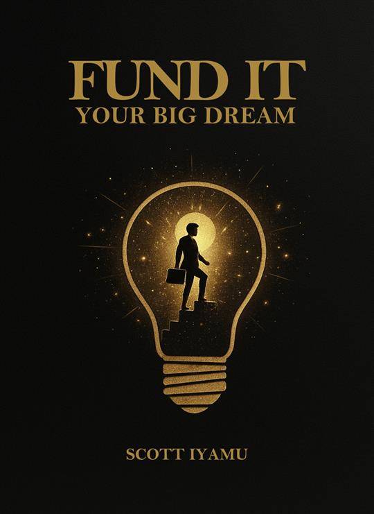 FUND IT: Your Big Dream