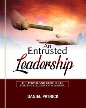 AN ENTRUSTED LEADERSHIP